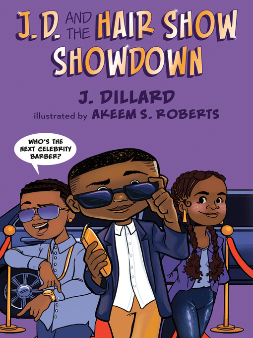 Title details for J.D. and the Hair Show Showdown by J. Dillard - Wait list